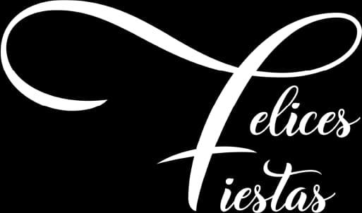 FELICES FIESTAS