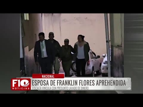 Esposa de Franklin Flores fue aprehendida por el caso EMAPA
