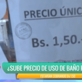 USO DEL BAÑO PÚBLICO SUBE A BS 1.50 EN ALGUNOS PUNTOS DE EL ALTO Y LA PAZ