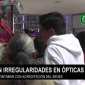 NI ERAN BACHILLERES Y ATENDÍAN ÓPTICAS: ALGUNAS OFRECÍAN CAMPAÑAS A MUY BAJO COSTO