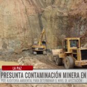 Ambientalista pide auditoría para evaluar contaminación minera en aguas de Viacha