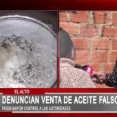 Venta de aceite adulterado alarma a vecinos de ElAlto
