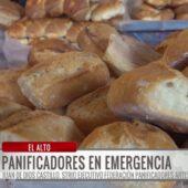 Panificadores de El Alto amenazan con subir el precio del pan por incumplimiento de EMAPA