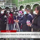 Periodistas exigen evaluación de violencia y hostigamiento durante administración de Luis Arce
