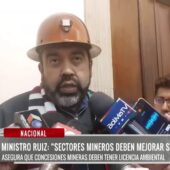 Ministro de Medio Ambiente busca reforzar prácticas mineras para proteger ecosistemas