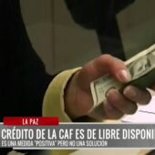 Bolivia recibe $us 550 millones de la CAF; Gonzalo Chávez señala que el efecto será temporal