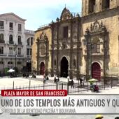 Basílica Mayor de San Francisco: un ícono histórico en el corazón de La Paz