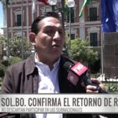 SOL.BO anuncia el regreso de Luis Revilla a La Paz y su posible participación electoral